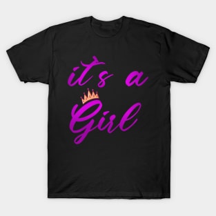 it`s a Girl | Gender reveal party shirts T-Shirt